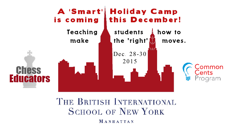 BIS-NY HOLIDAY CAMP – CHESS AND COMMON CENTS (Dec. 28-30, 2015)
